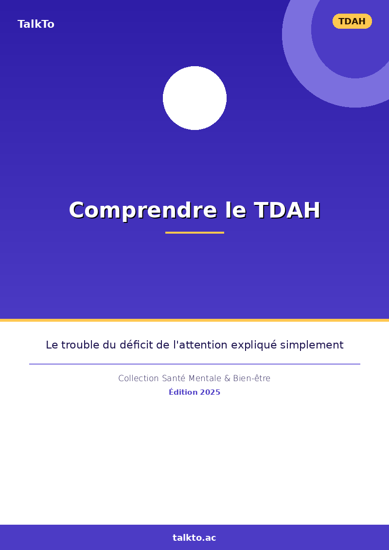 Comprendre le TDAH